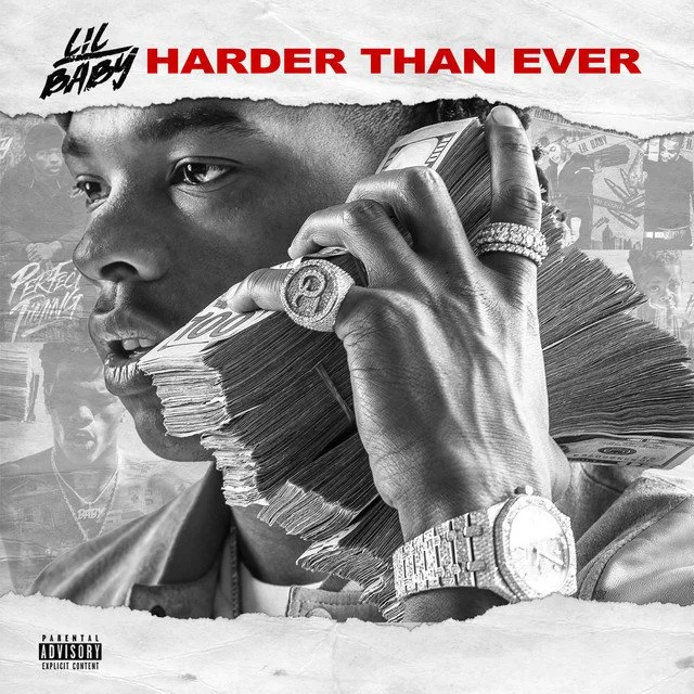 Close-up of a young man holding a large stack of money to his ear like a phone, wearing a wristwatch and rings. The background features images of other people, with the words "Lil Baby" and "Harder Than Ever" in bold red text at the top. Parental advisory label at the bottom left corner.