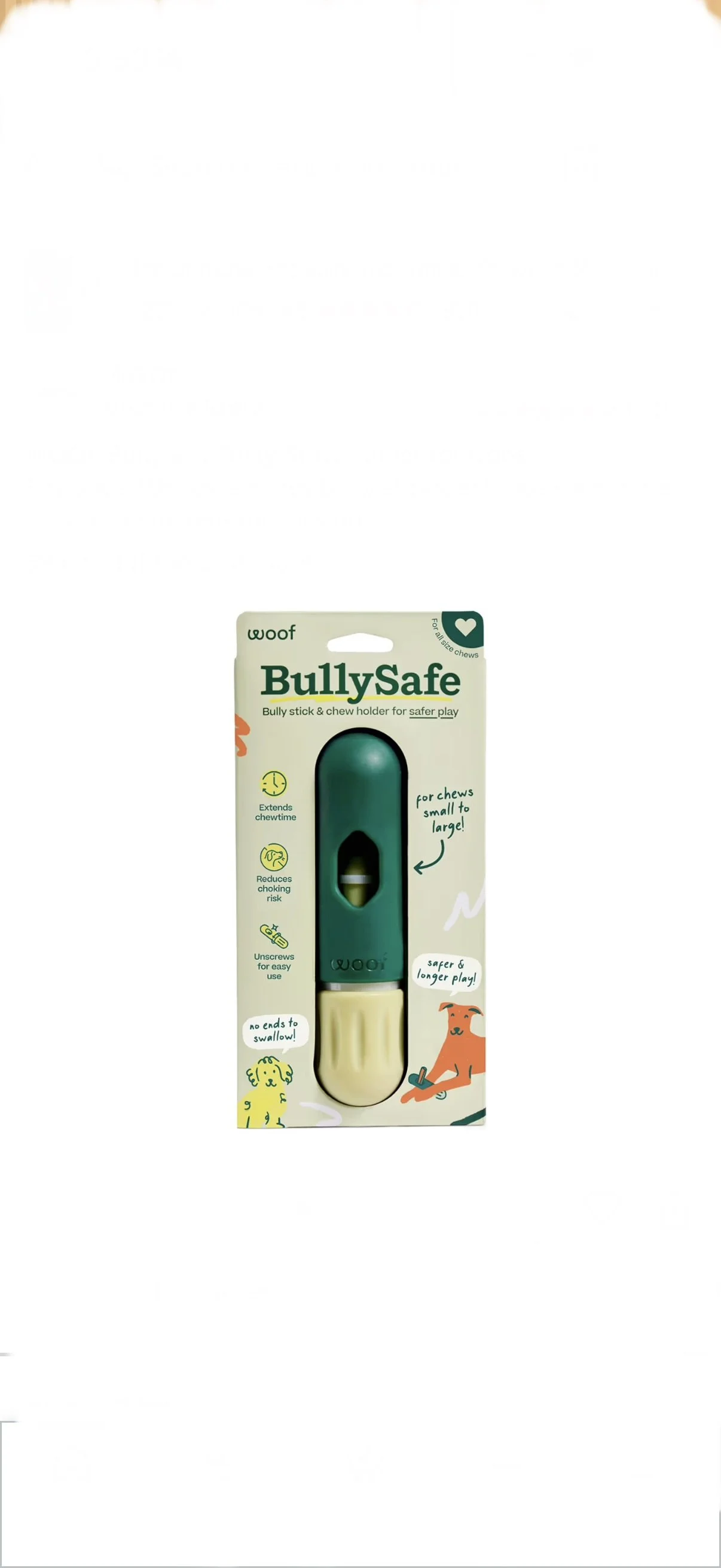 BullySafe dog chew holder in packaging with illustrations of a dog and text highlighting features like extending chewm, reducing chocking risk, and unscrewing for easy use.