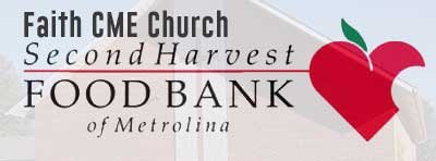Faith CME Church Second Harvest Food Bank