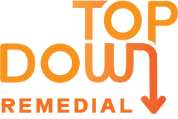 TOP DOWN REMEDIAL