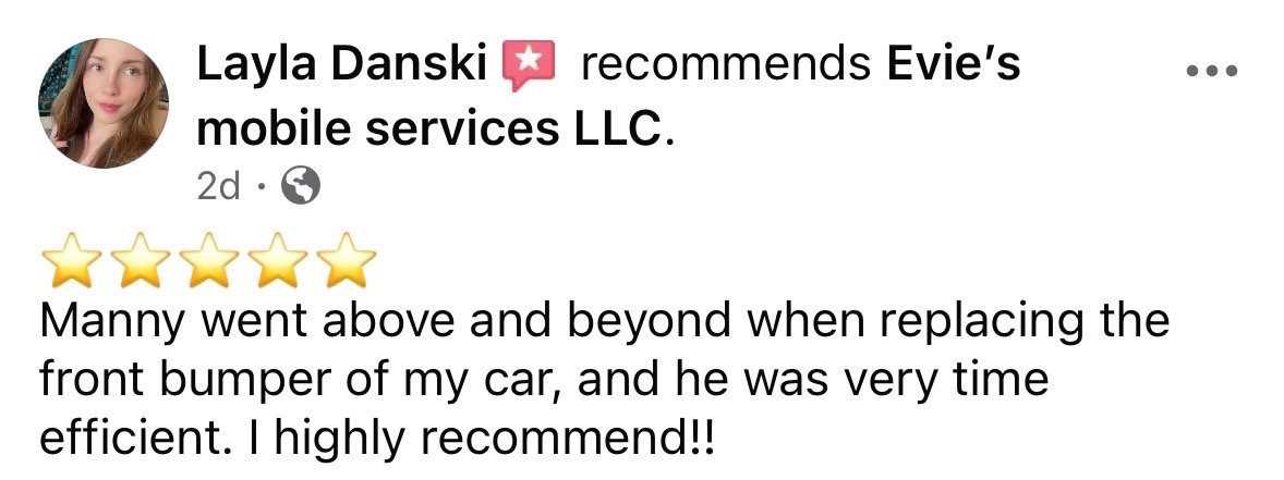 Customer review for Evie's mobile services LLC with five-star rating, praising Manny for efficient front bumper replacement.