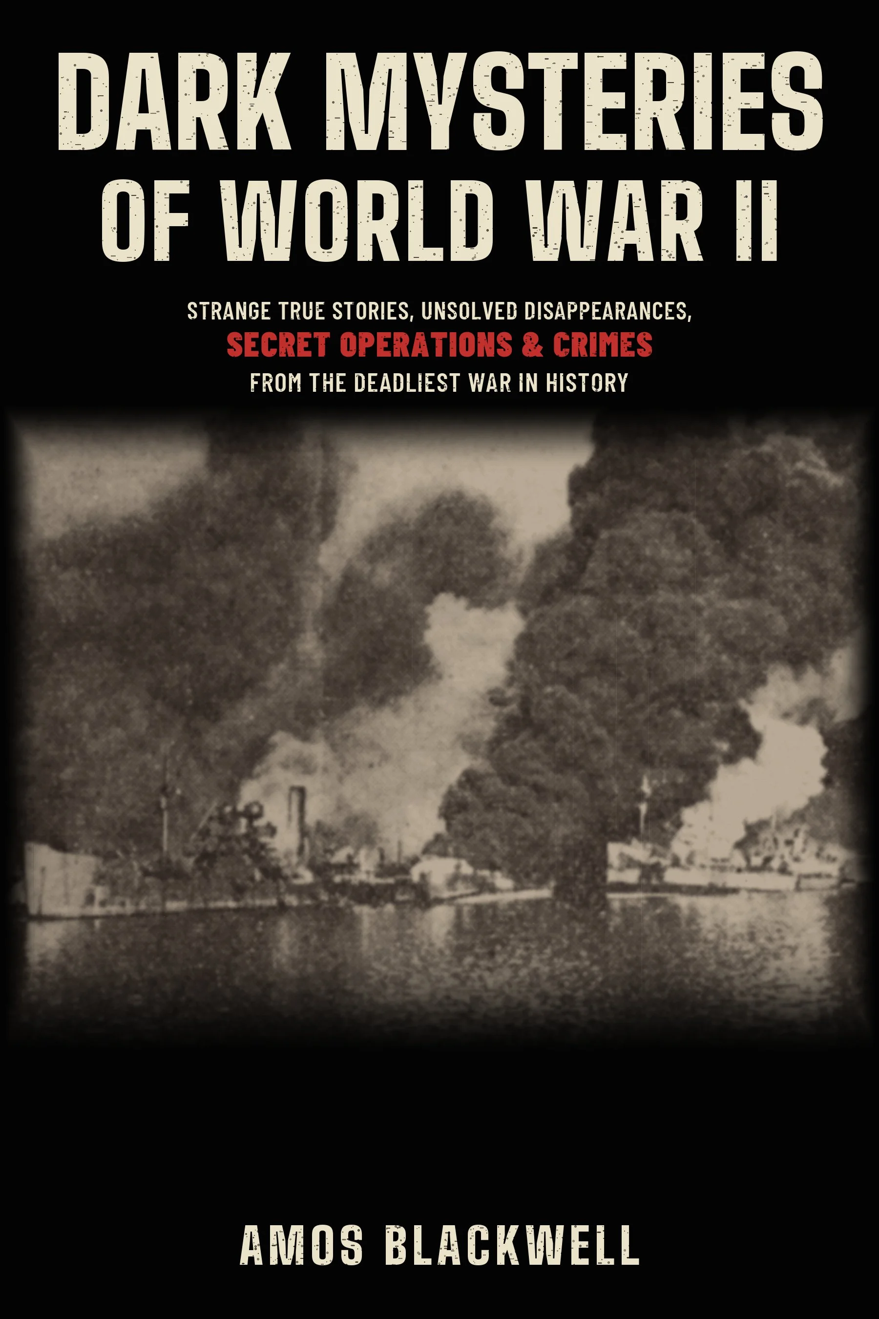 Dark Mysteries of World War II — Ebook