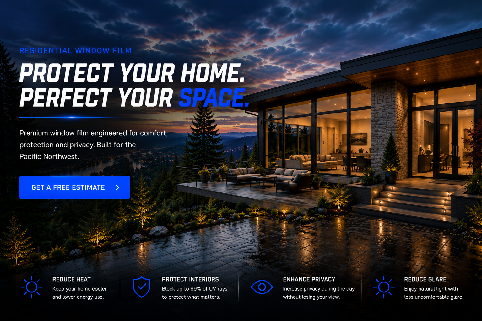 An advertisement for residential window film featuring a modern house with large glass windows at sunset, with a mountain and forest background. The ad emphasizes protecting your home and space, offering free estimates, and benefits like reducing heat, protecting interiors, enhancing privacy, and reducing glare.