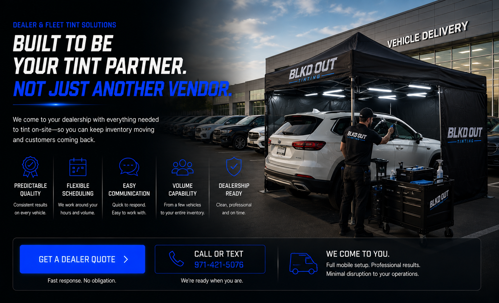 A promotional webpage for BLKD OUT Tinting, showing a car tinting service setup outside a dealership, with a technician working on a white SUV under a black canopy. The background includes a building with large glass windows and a row of parked cars. The page emphasizes quality, flexible scheduling, communication, volume capacity, and dealership readiness.