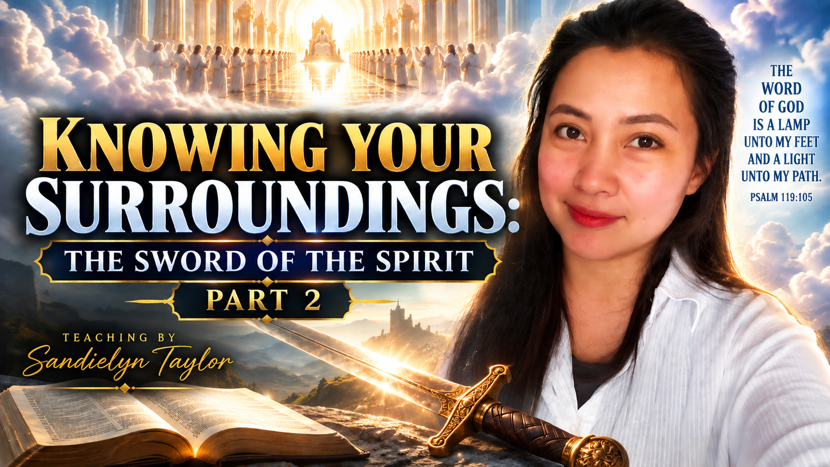 Knowing Your Surroundings: The Sword of the Spirit — Part 2