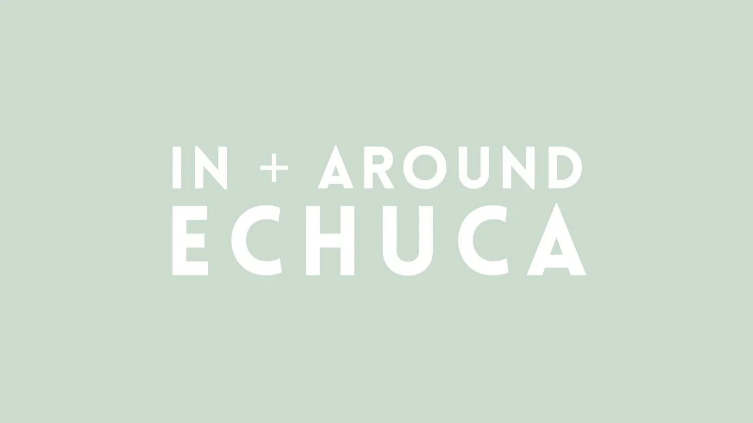 Text overlay on a light green background saying 'In + Around E Chuca'.