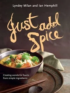 Just Add Spice – New Book by Lyndey Milan and Ian (Herbie) Hemphill