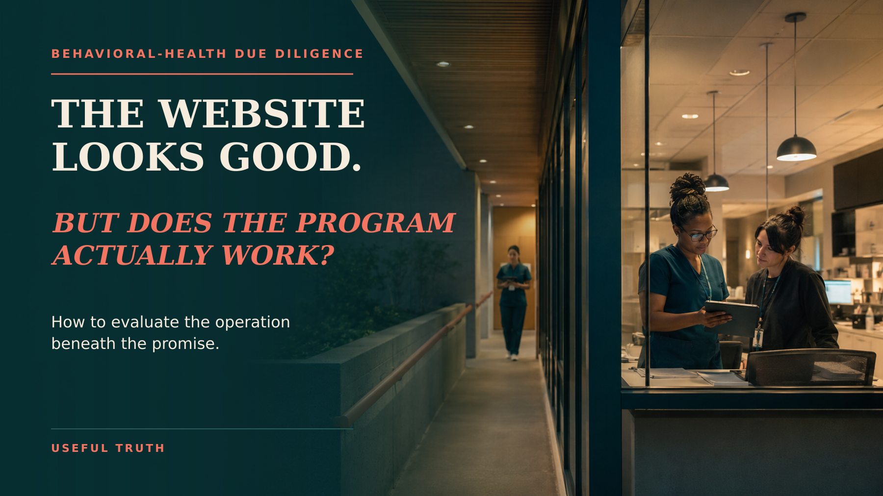 How Do You Know Whether a Behavioral-Health Program Is Actually Good?
