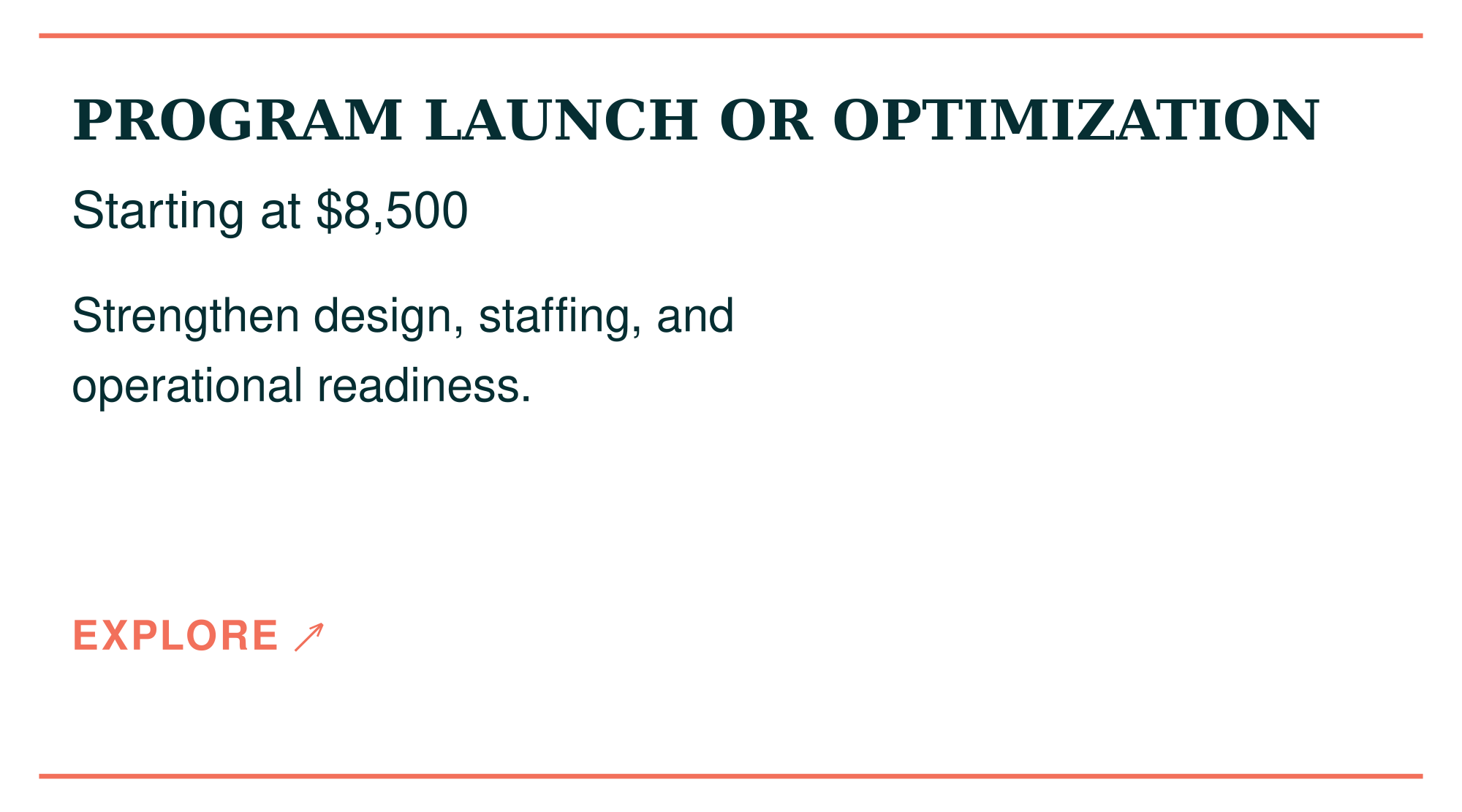 Slide promoting program launch or optimization starting at $8,500, emphasizing strengthening design, staffing, and operational readiness, with a call to action to explore more.