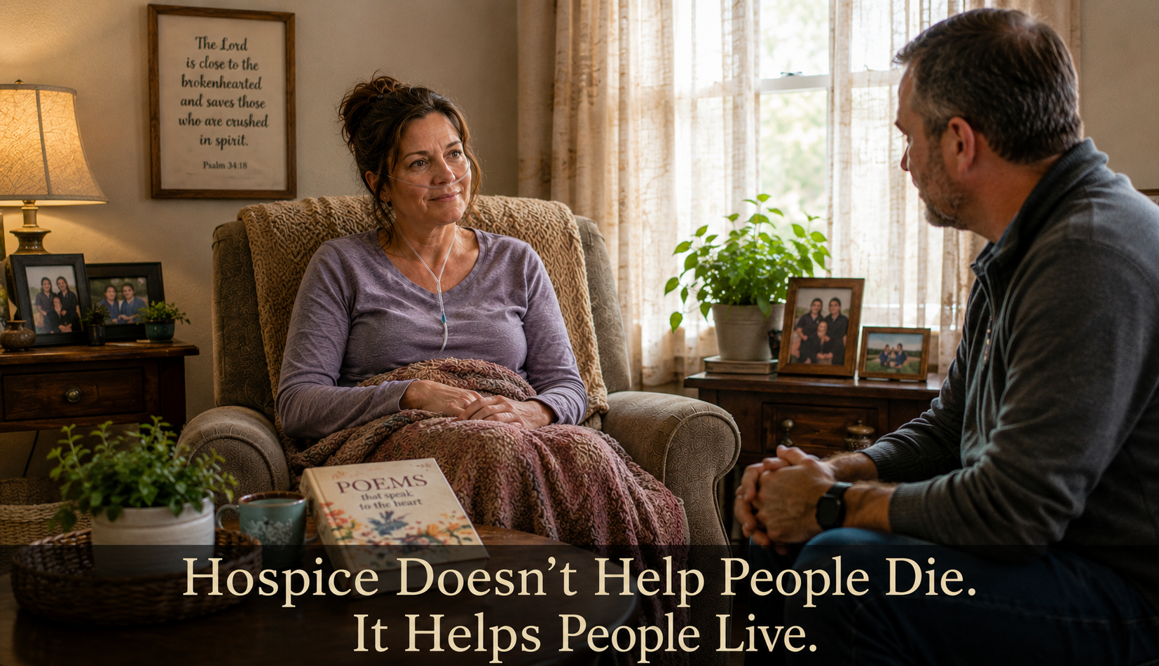 Hospice Doesn't Help People Die. It Helps People Live.