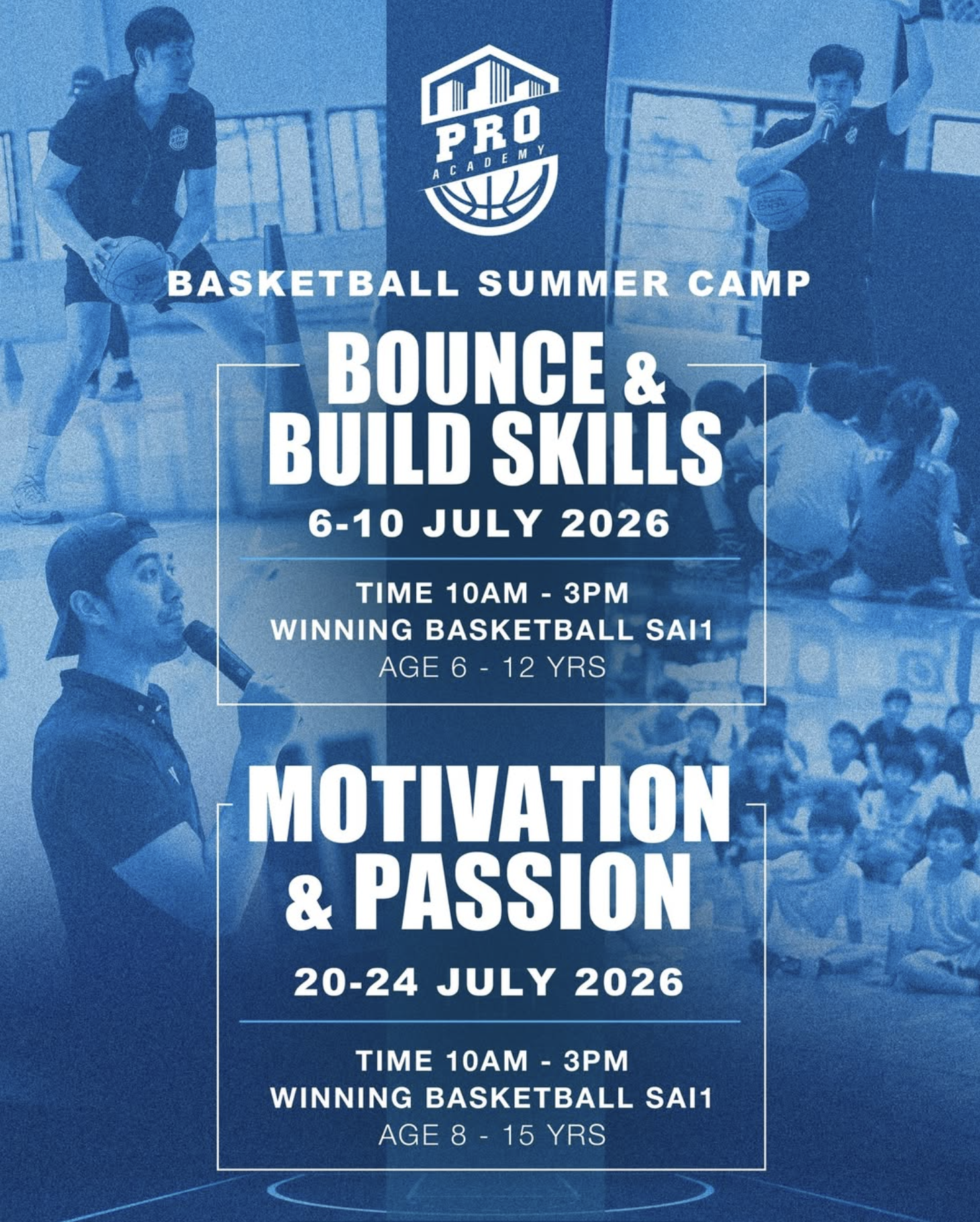 Poster advertising a basketball summer camp from July 6-10, 2026, for ages 6-12, 10am to 3pm, at Winning Basketball SA1, with a focus on motivation, passion, bounce, and build skills. The poster features images of children playing basketball and a coach speaking into a microphone.