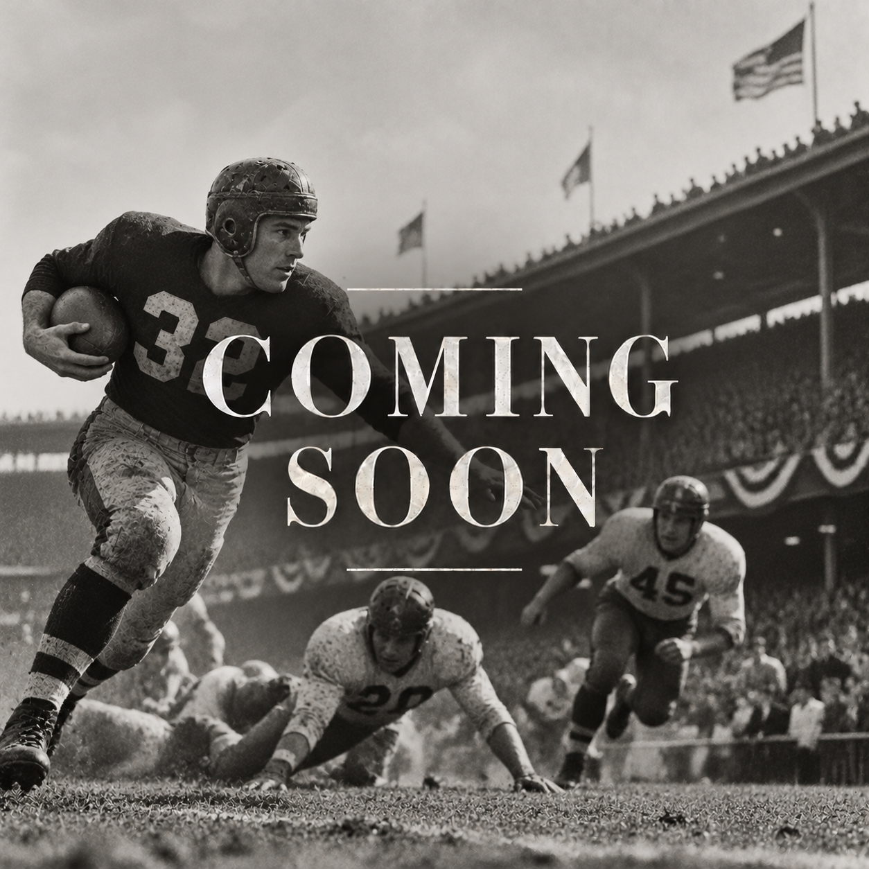 Black and white vintage football game with players in action on a field, one player running with the ball, and a crowd in the background, with a "COMING SOON" overlay.
