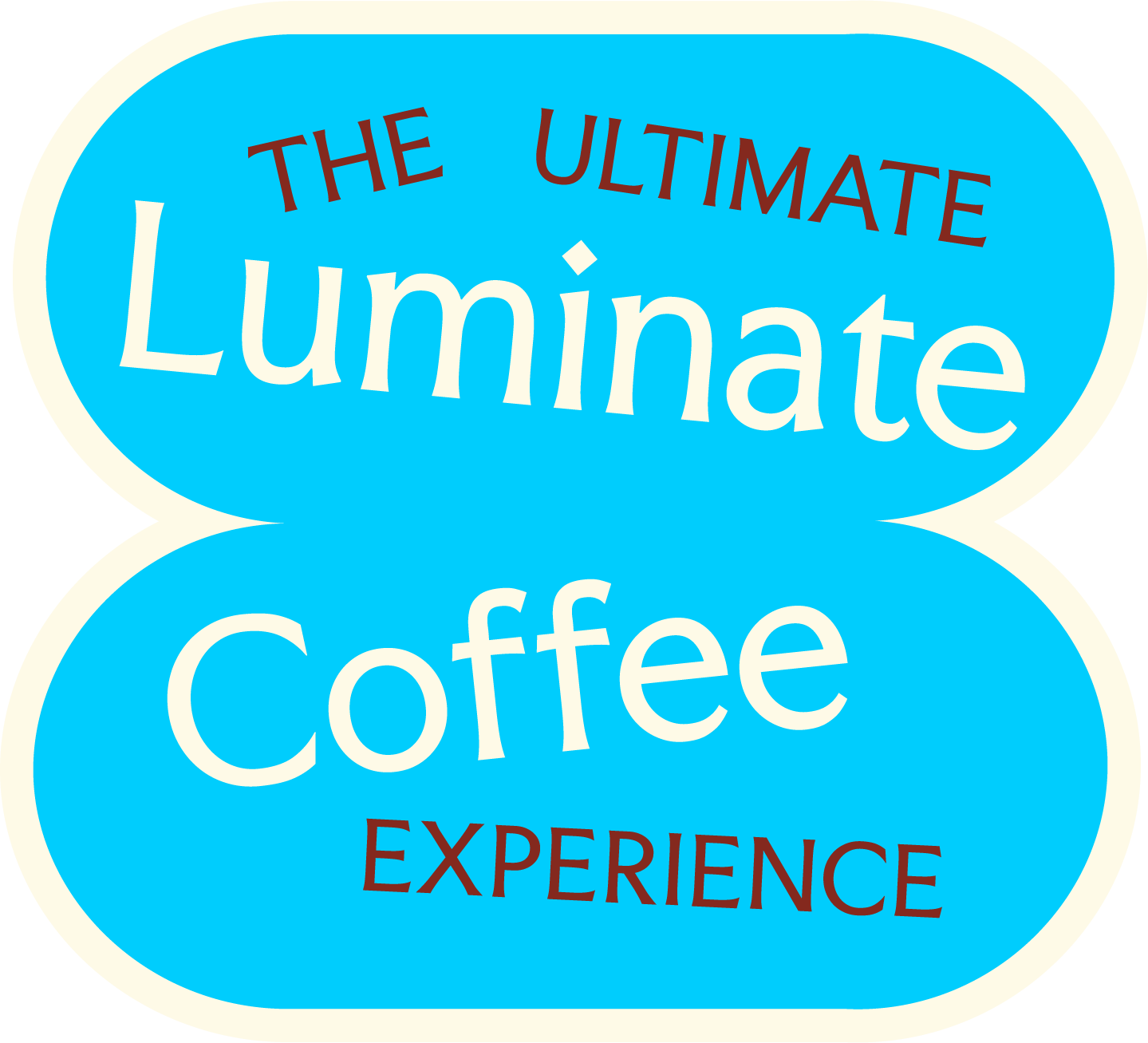 "The Ultimate Illuminate Coffee Experience" badge