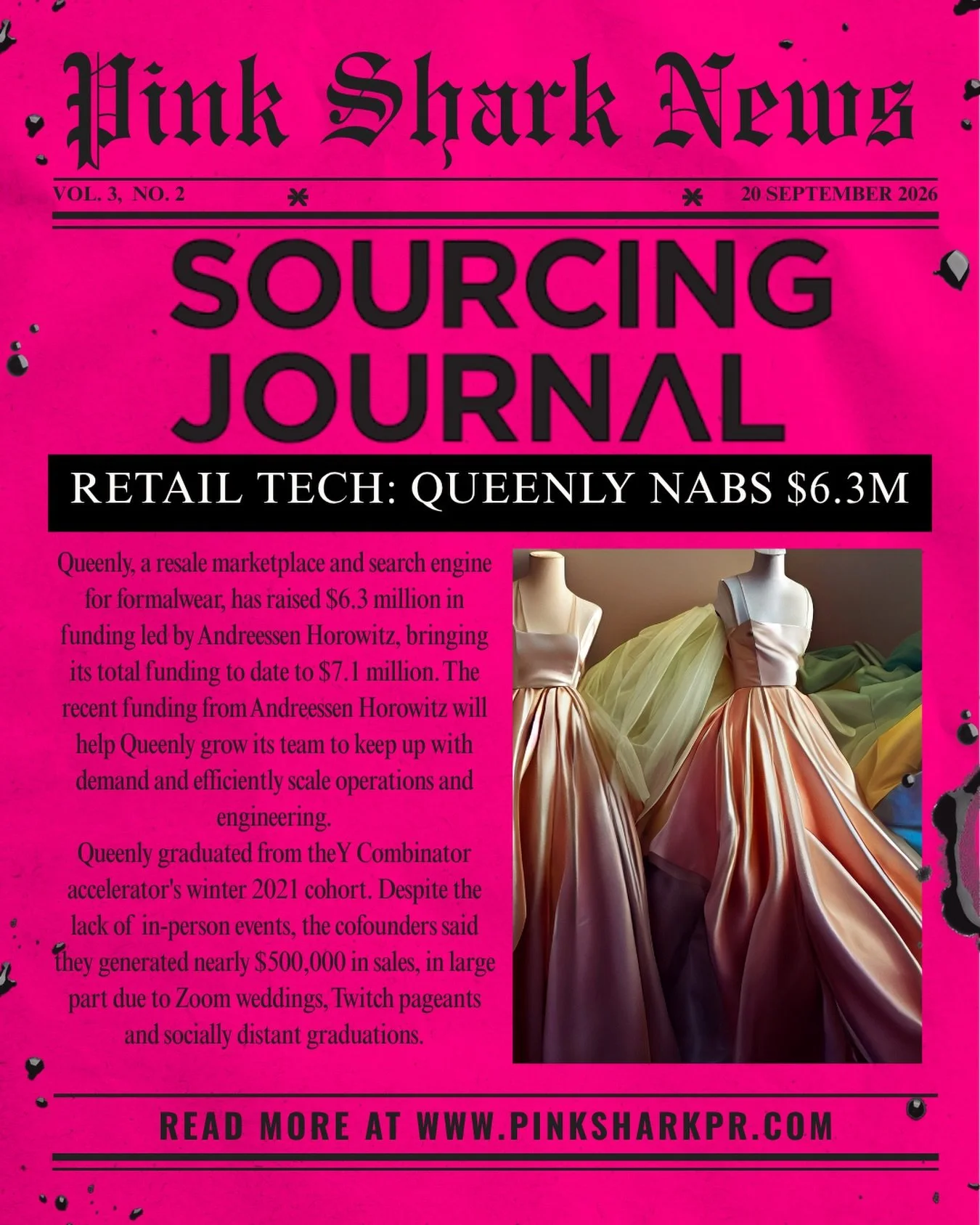 Who says you can&rsquo;t dress up for Zoom events? Thanks to a big boom in Zoom weddings and Twitch pageants, Queenly continues to see business growth in the formalwear marketplace. Sourcing Journal covered their recent $7.1 million in funding and th