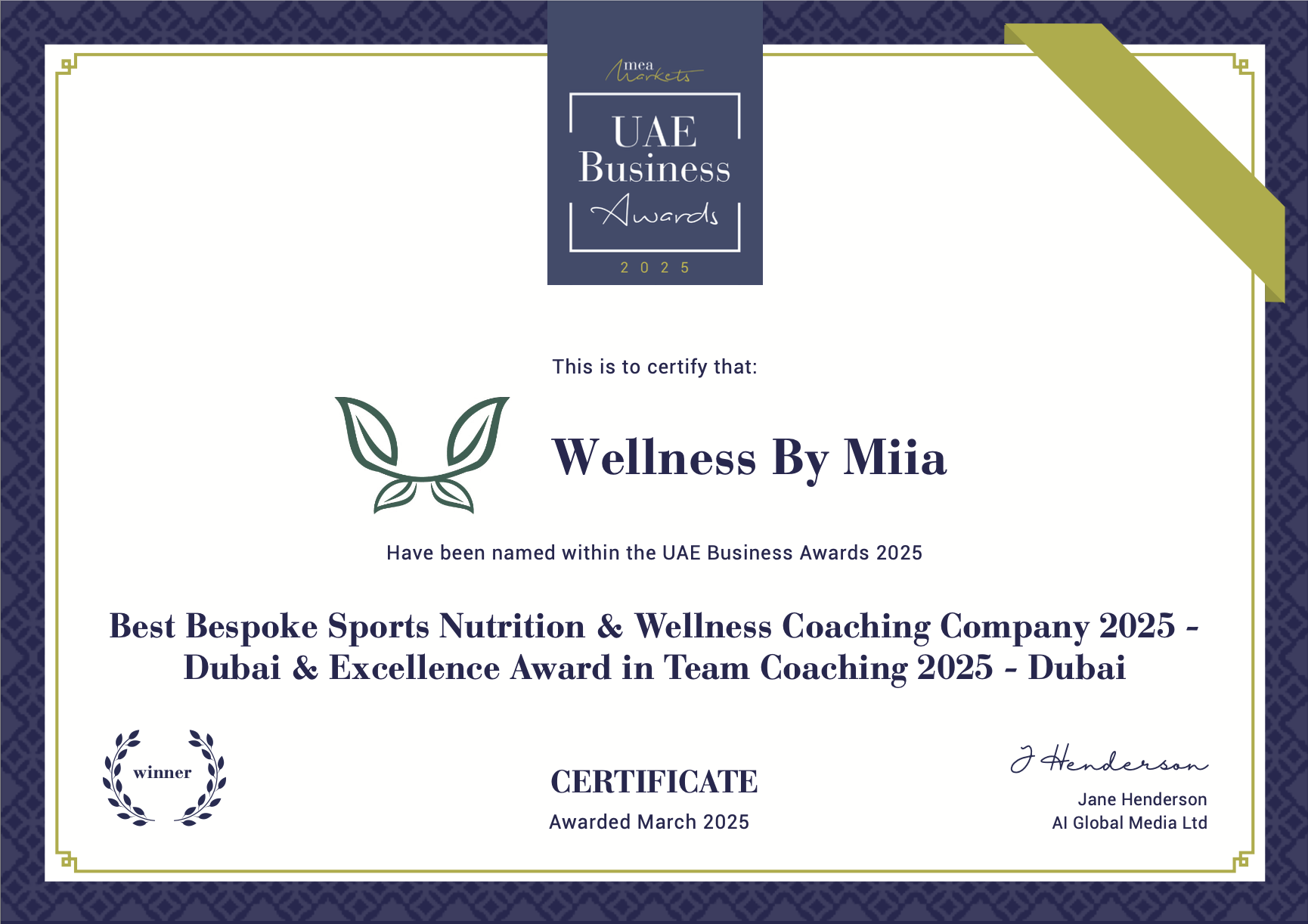 Certificate of award for Wellness By Miia, presented during the UAE Business Awards 2025, Dubai, for best bespoke sports nutrition and wellness coaching company, signed by Jane Henderson from AI Global Media Ltd.