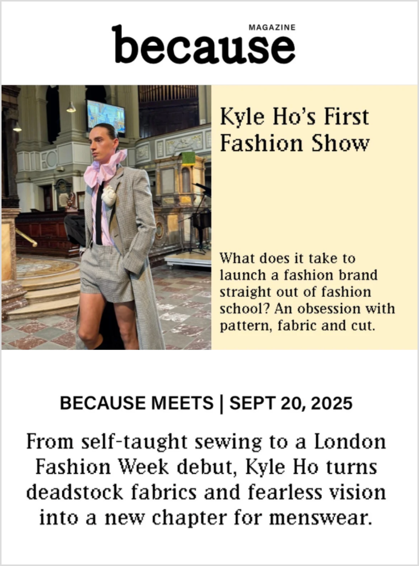 Strategic Media Coverage – Kyle Ho in Because Magazine 