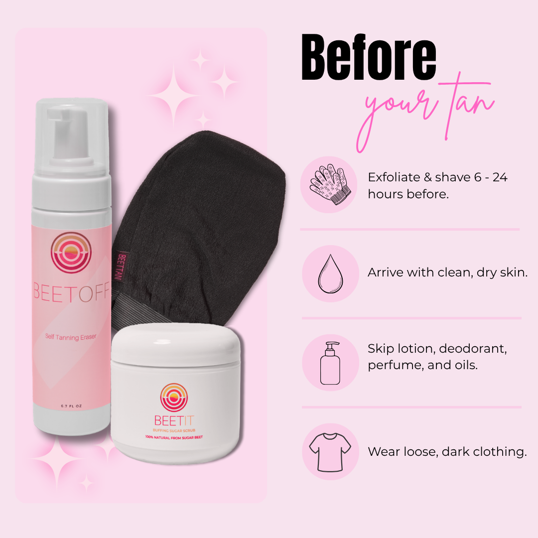 Image with pink background showing a bottle of self-tanning foam, a jar of sugar scrub, a black tanning mitt, and guidelines for before tanning: exfoliate and shave 6-24 hours prior, arrive with clean, dry skin, skip lotion, deodorant, perfume, and oils, and wear loose, dark clothing.