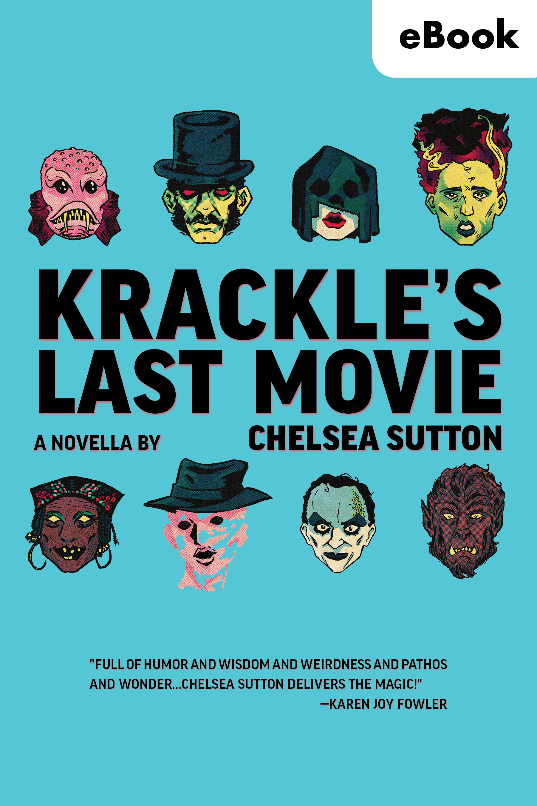Krackle's Last Movie eBook