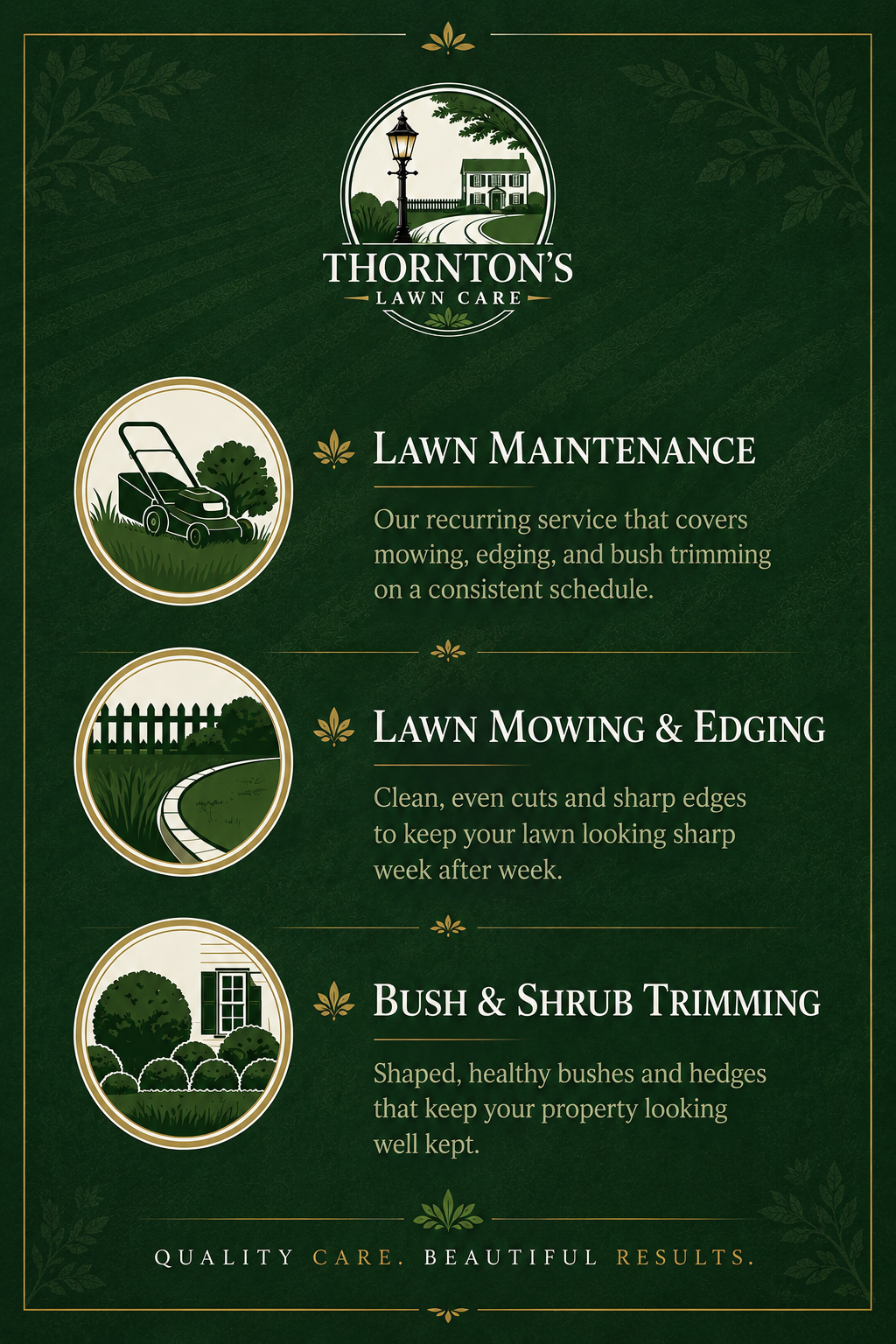 Thorton’s Lawn Care services flyer with green background and three icons representing lawn maintenance, edging, and shrub trimming, along with descriptive text.