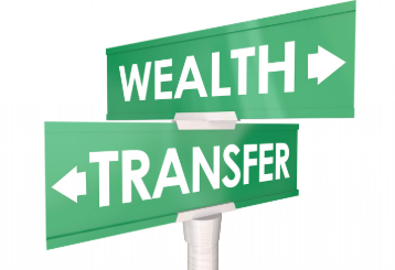 Wealth Transfer: Making Sure What You Built Goes Where You Want It To Go