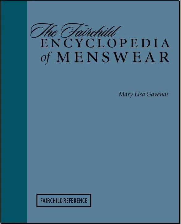 Cover of the book titled 'The Fairchild Encyclopedia of Menswear' by Mary Lisa Gavenas, with a blue background and a dark blue stripe on the left.