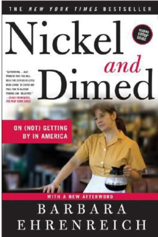 Cover image of the book Nickel and Dimed by Barbara Ehrenreich