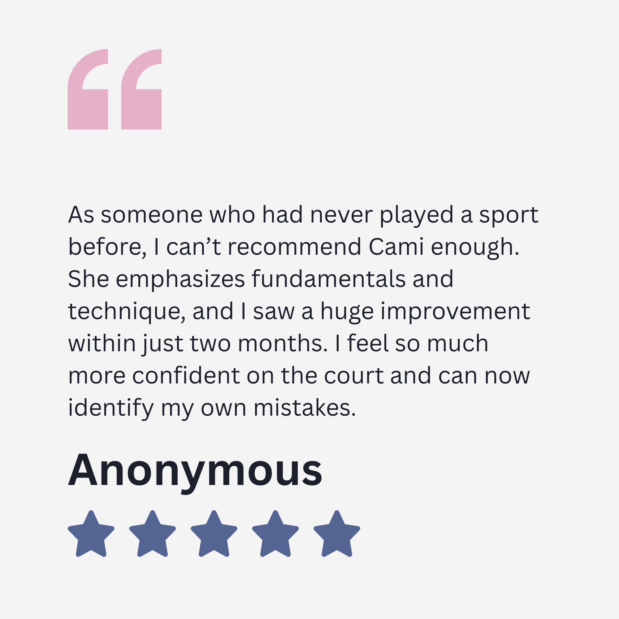 A review with five blue stars, text saying 'Anonymous' and a paragraph mentioning improvement, fundamentals, and confidence.