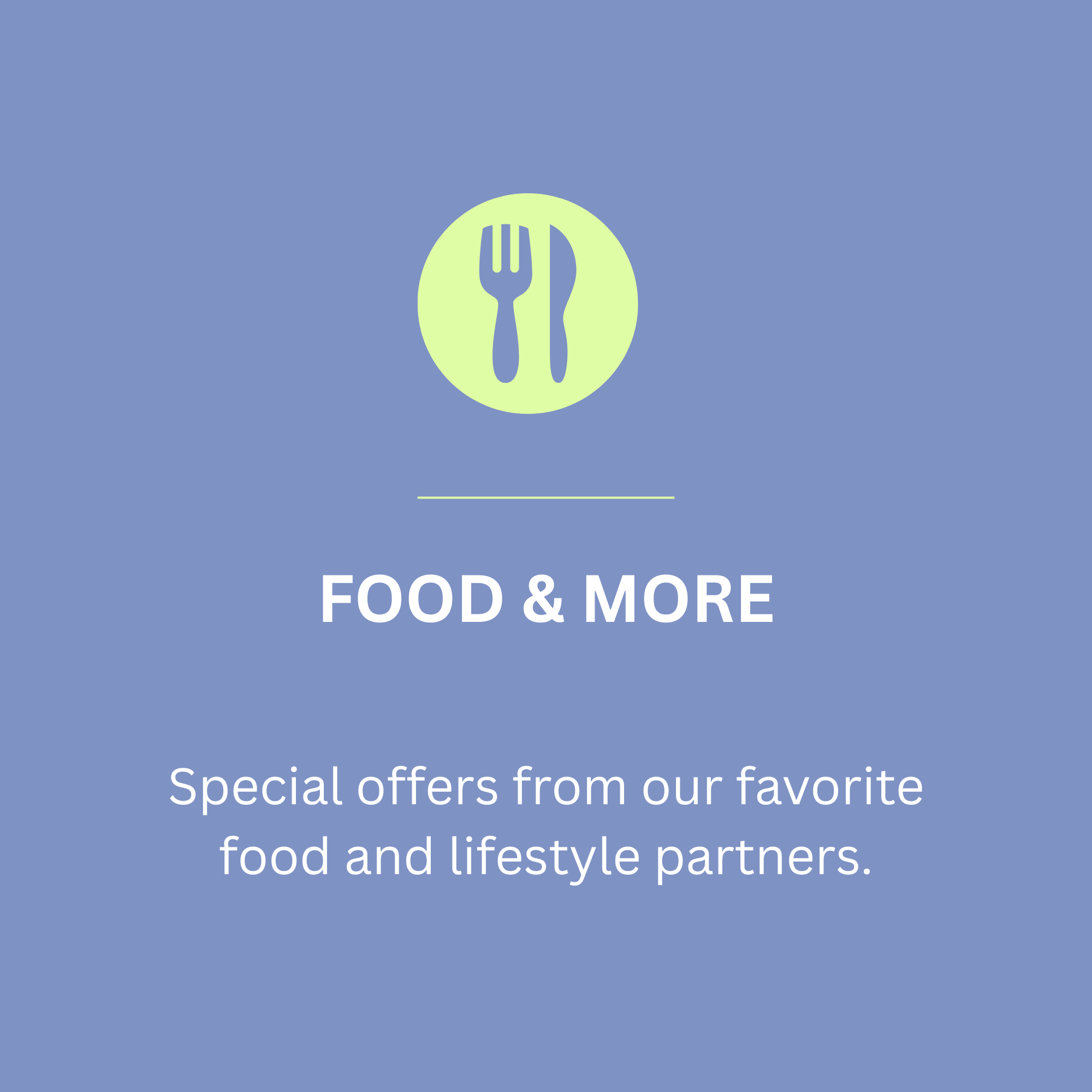 Food & More logo with a fork and knife icon on a blue background and white text promoting special offers from a food and lifestyle partner.