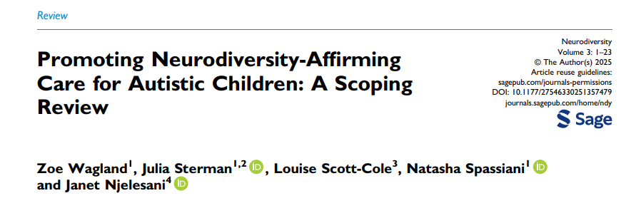 Title page of an academic journal article titled "Promoting Neurodiversity-Affirming Care for Autistic Children: A Scoping Review" with authors Zoe Wagland, Julia Sterman, Louise Scott-Cole, Natasha Spassi, and Janet Njelensem.