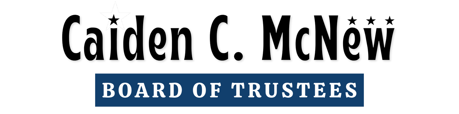 Caiden C. McNew for TCSC Board of Trustees
