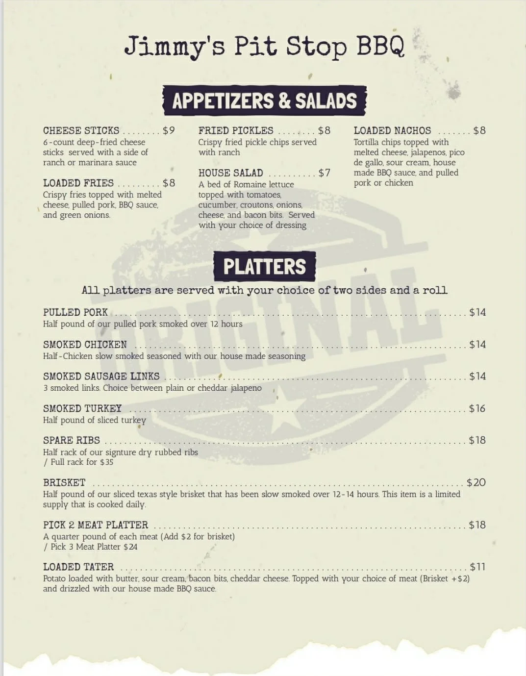Menu from Jimmy's Pit Stop BBQ featuring appetizers, salads, and platters, including cheese sticks, fried pickles, loaded nachos, loaded fries, house salad, pulled pork, smoked chicken, sausage links, turkey, spare ribs, brisket, meat platter, and lo