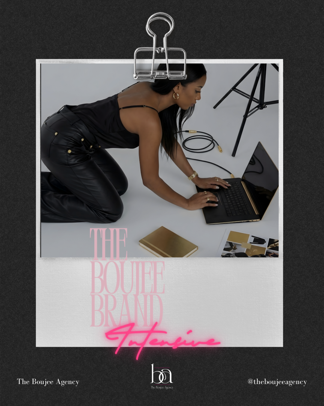 The Boujee Brand Intensive