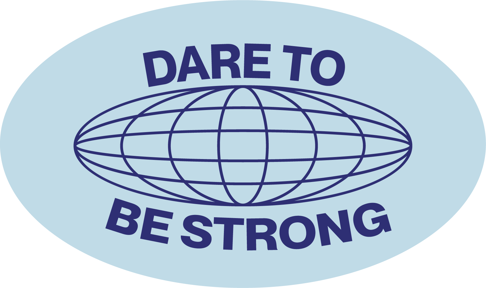 Logo avec un globe stylisé en ligne bleue et le texte "Dare to be strong" en arc au-dessus et en dessous du globe.
