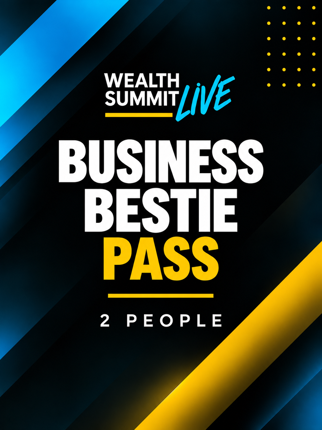 Build Together Pass – Business Besties (Admission for 2)