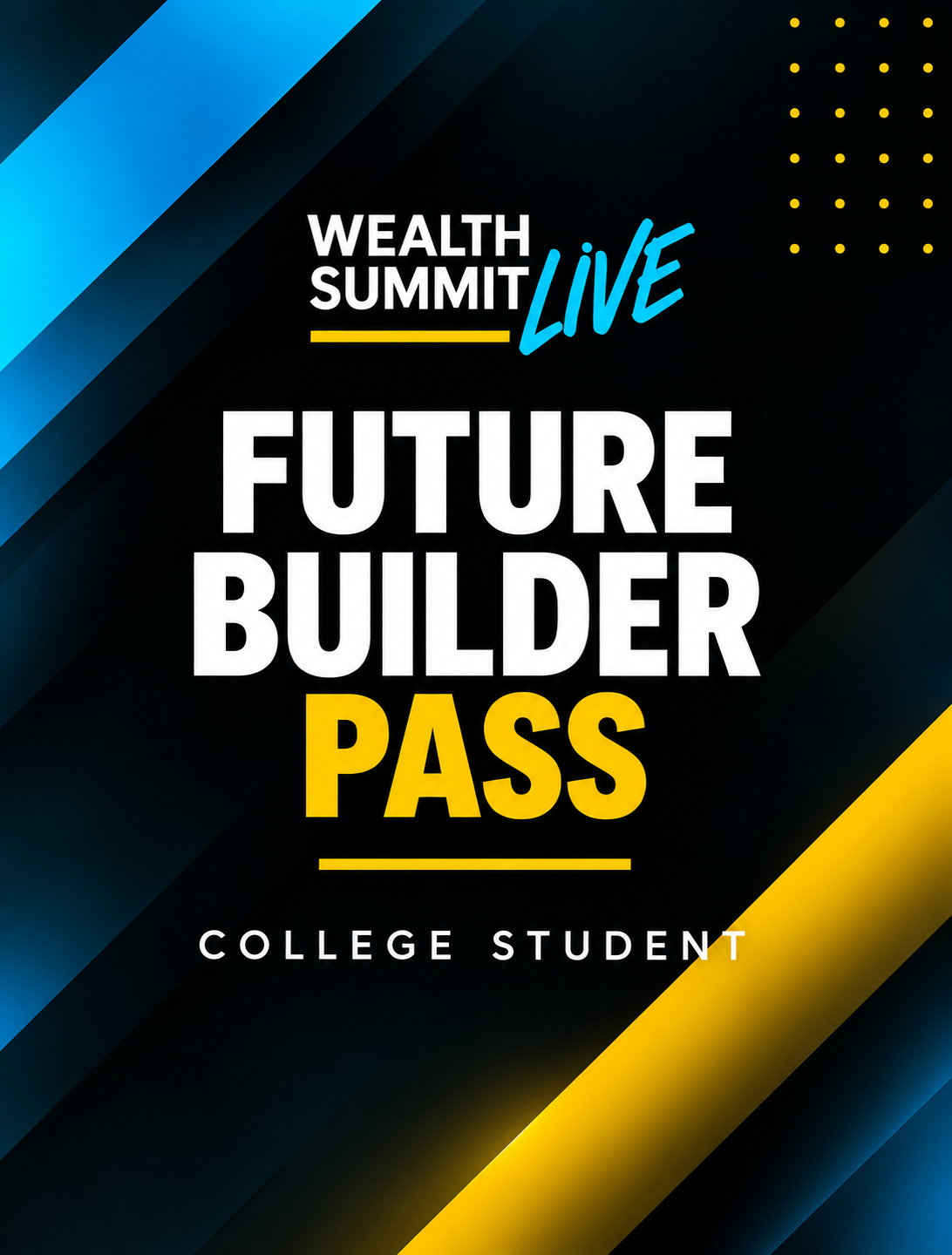 Future Builder Pass – College Student