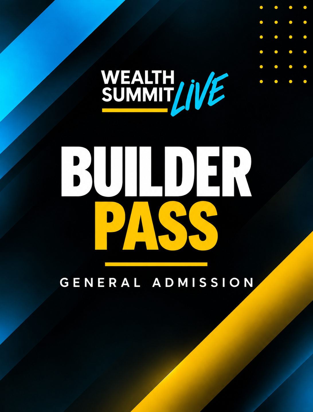 Builder Pass – General Admission
