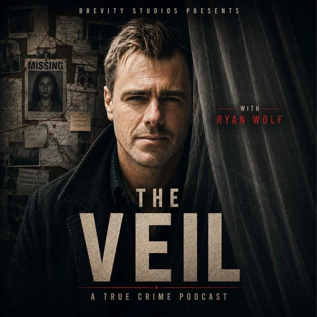 Close-up of a man with short brown hair and a serious expression, standing in front of a dark curtain. Behind him is a bulletin board with missing person notices and photographs. Text on the image reads 'Brevity Studios presents with Ryan Wolf The Veil, A True Crime Podcast.'