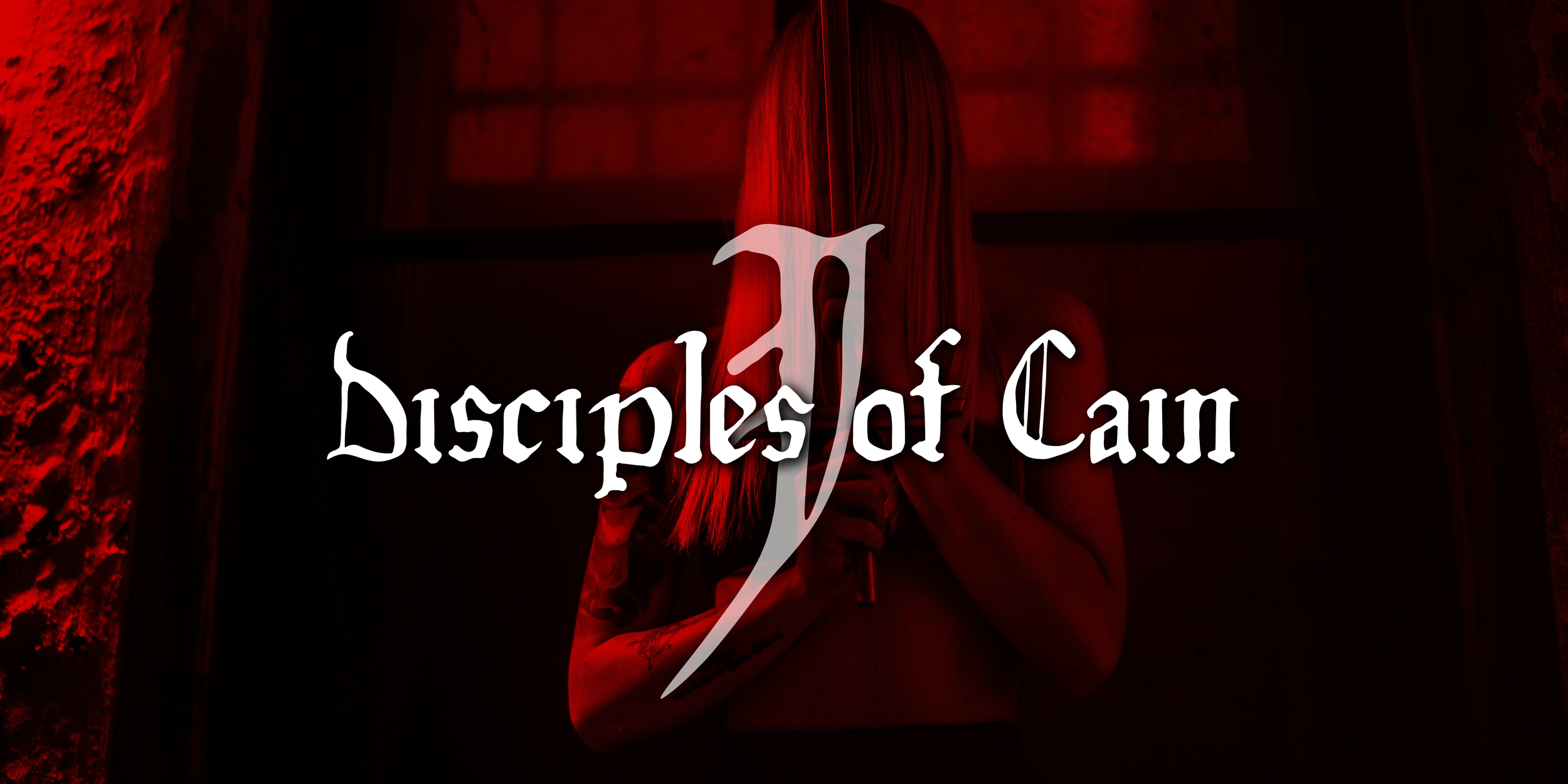 Disciples of Cain: Part I