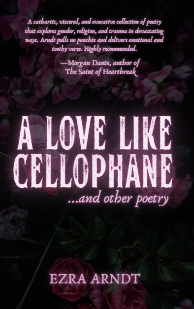 A Love Like Cellophane and Other Poetry cover (1).png
