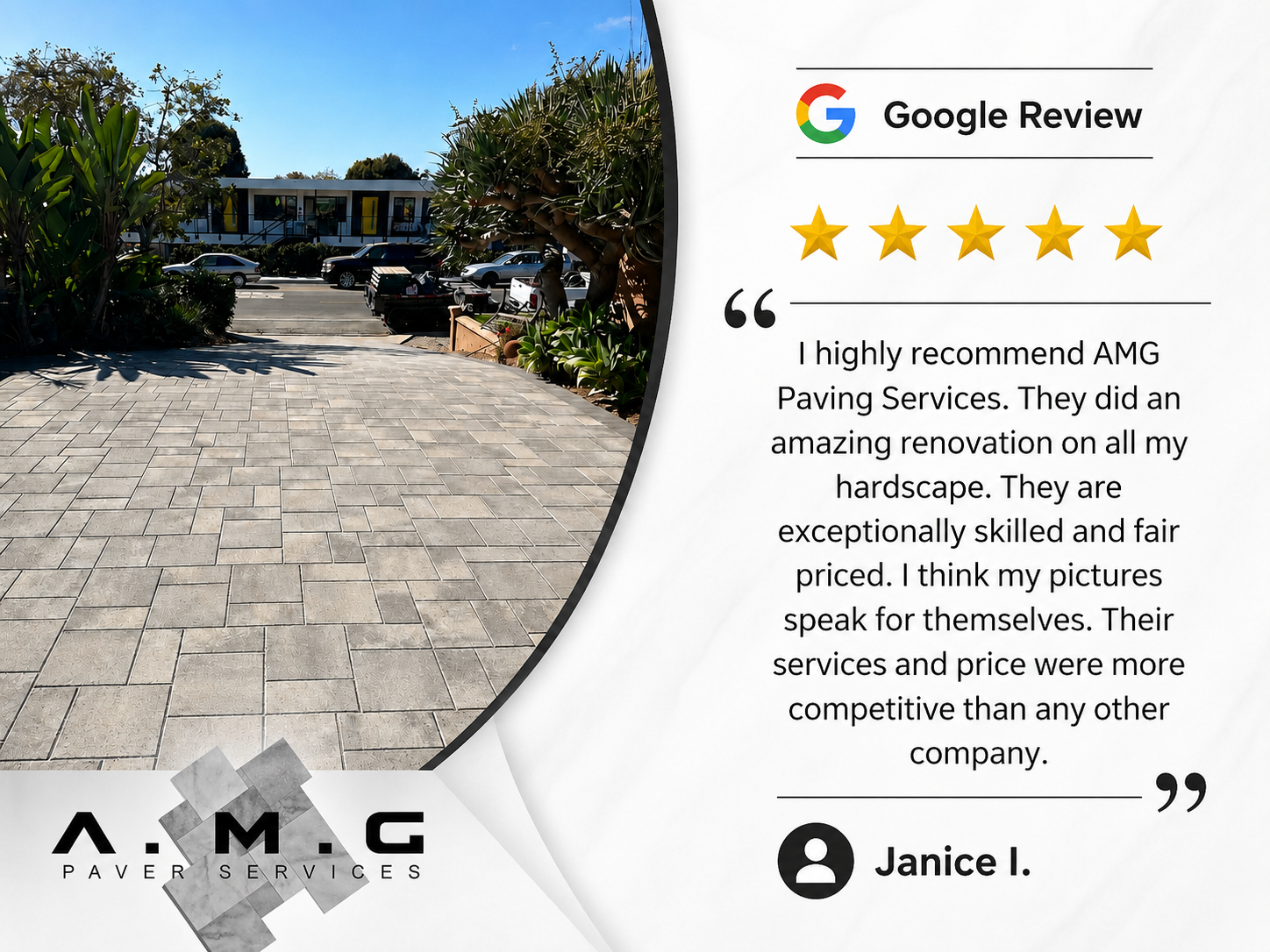 A paved outdoor area with square tiles, plants, and trees, with a building and parked cars in the background. The image appears to be part of a customer review for AMG Paving Services, featuring a five-star rating and a testimonial from Janice I.