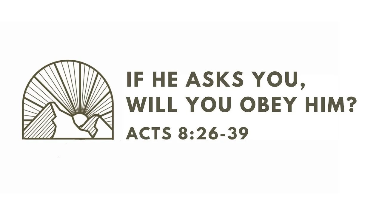 If He Asks You, Will You Obey Him?