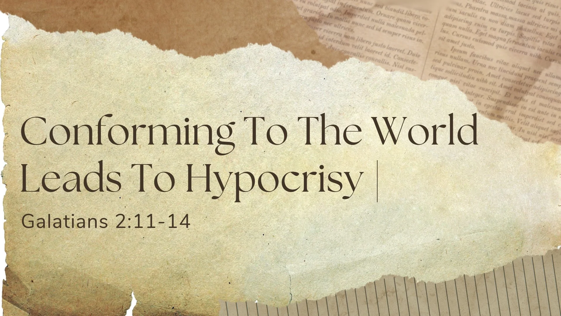 Conforming To The World Leads To Hypocrisy | Galations 2:11-14