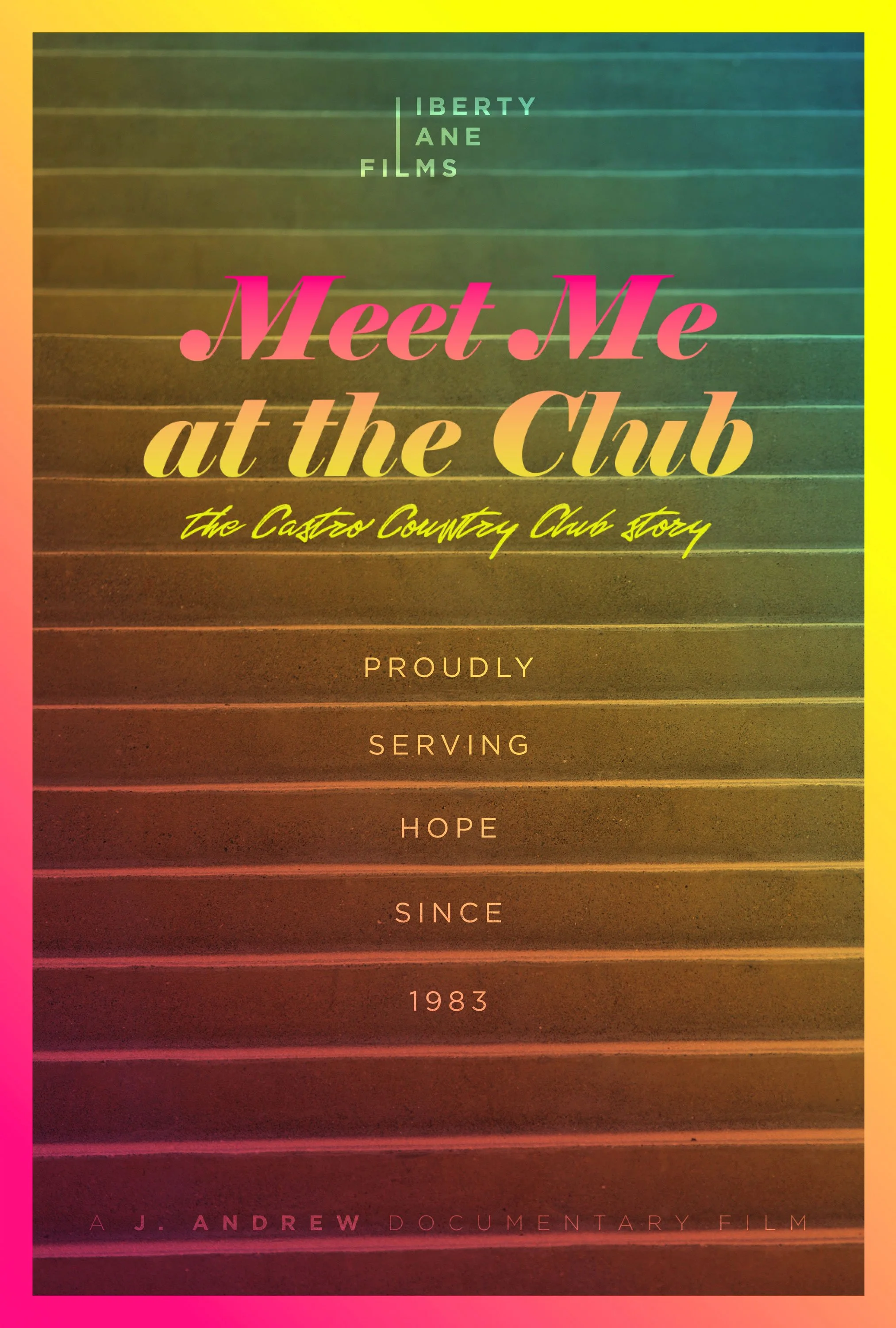 Meet Me at The Club: The Castro Country Club Story