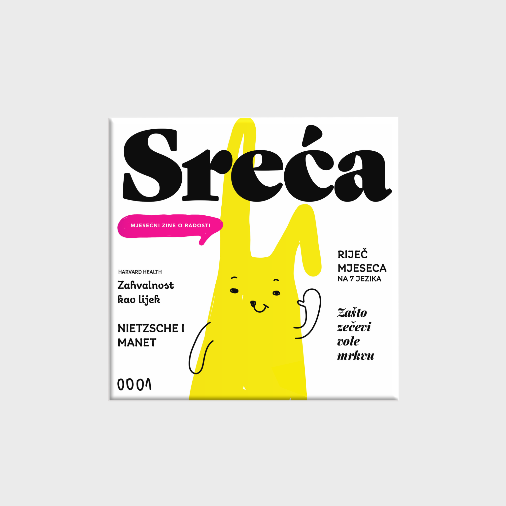 Sreća - 001 - a zine about joy / CRO edition