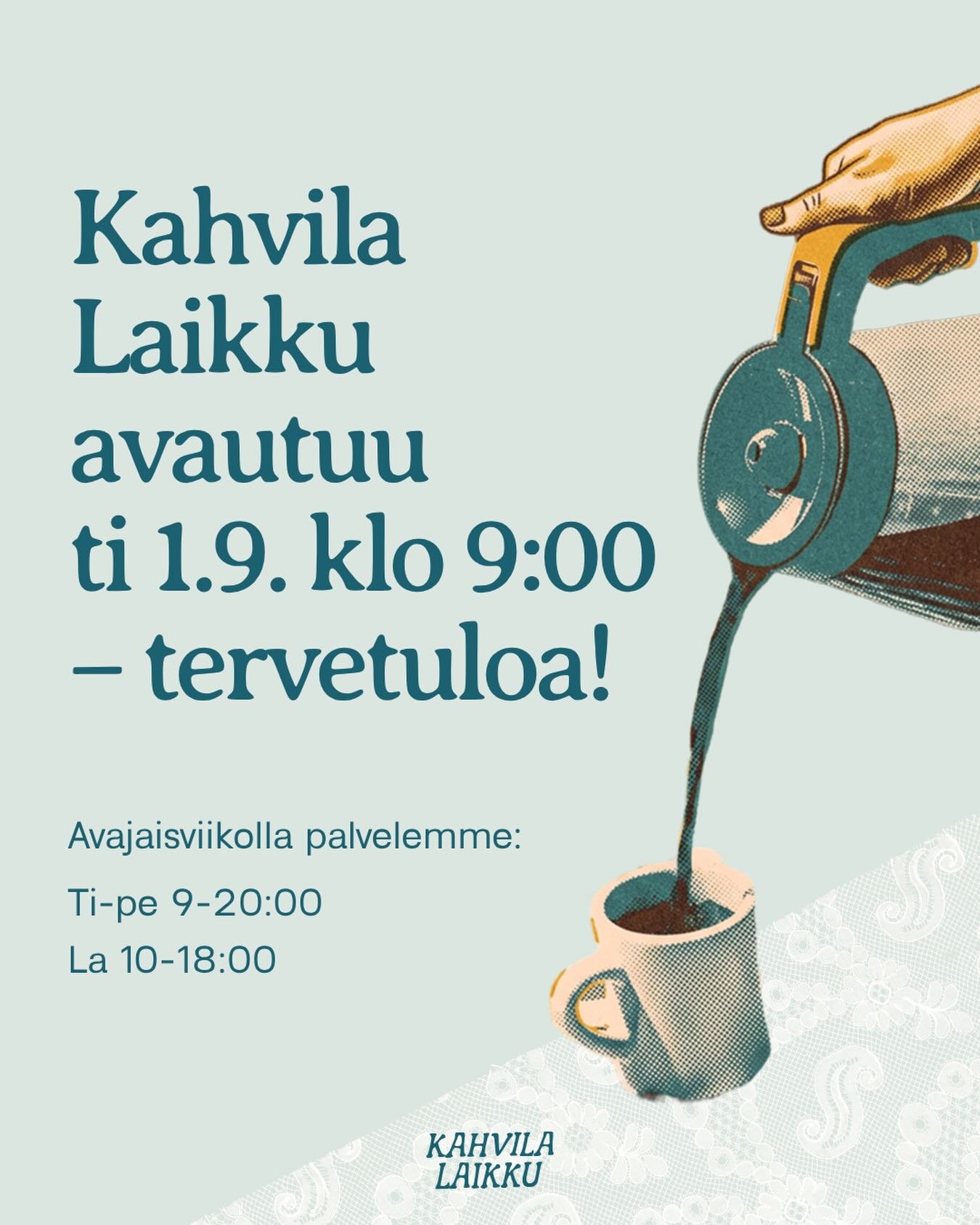 (FI/EN) Huomenna tiistaina 1.9. klo 9:00 avautuu uudenlainen Kahvila Laikku!

Hatanp&auml;&auml;lt&auml; tulevan Kahwe Roasteryn aromikkaan kahvin lis&auml;ksi tarjolla on 12 eri teelaatua, tuoksuvia leivonnaisia, maistuvaa lounasta sek&auml; vaihtuv