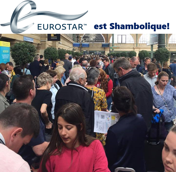 Eurostar est Shambolique: It’s not just the airlines who need to get their act together