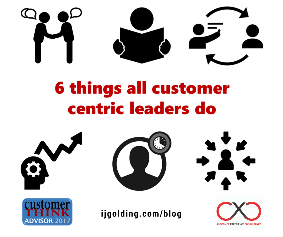 6 Things All Customer Centric Leaders Do