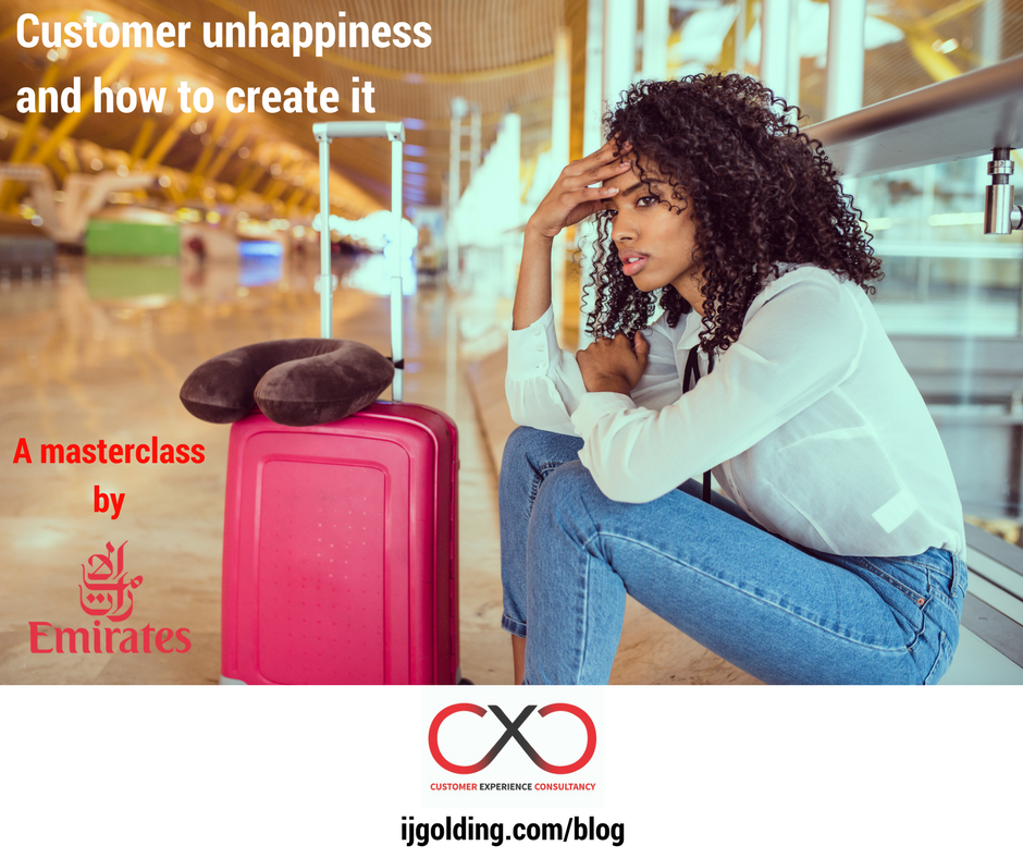 Customer unhappiness and how to create it. A masterclass by Emirates