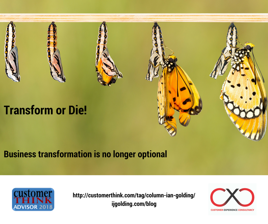 Transform or Die! Business Transformation is No Longer Optional