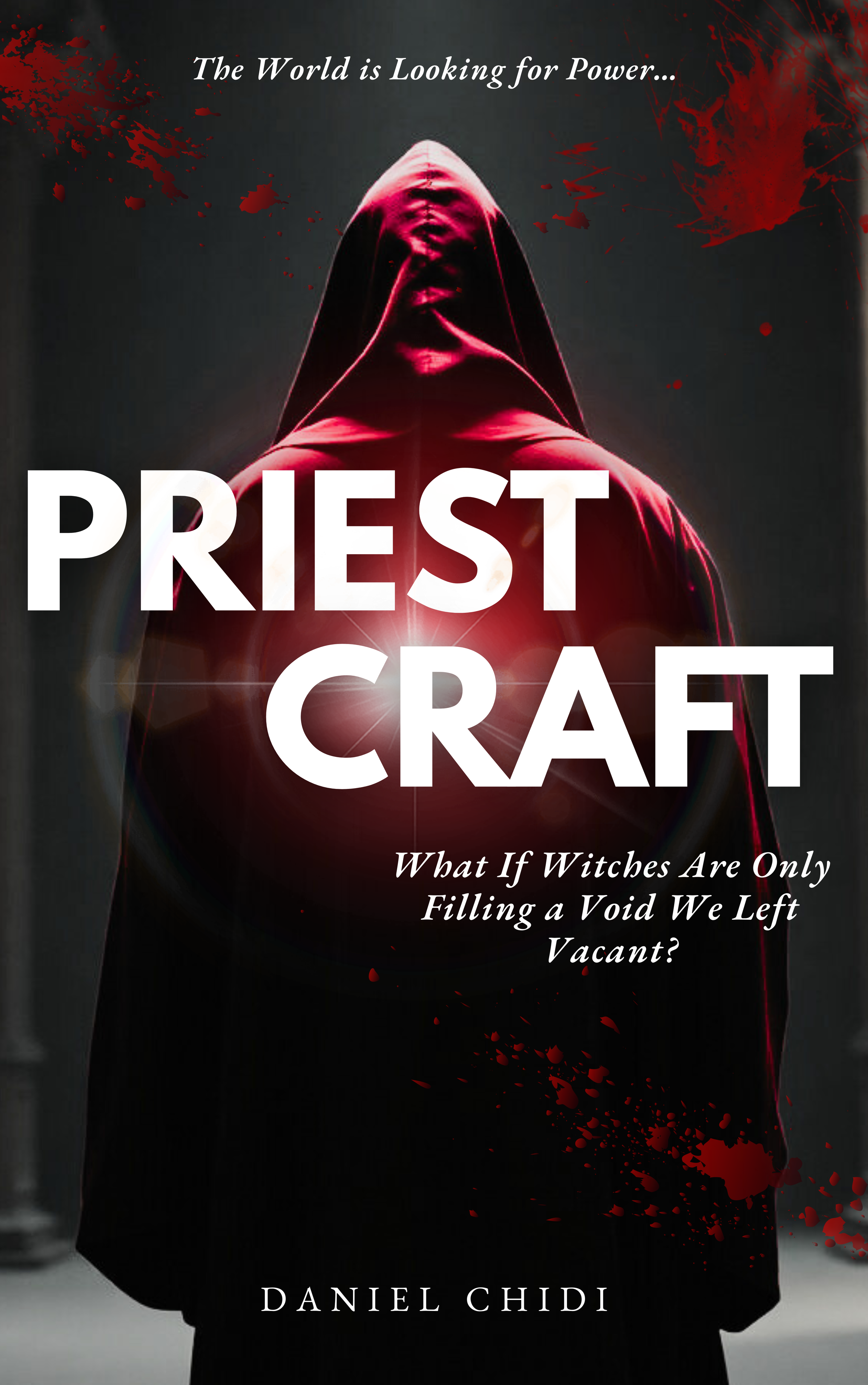 Priestcraft: What if witches are filling a void we left vacant